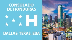Consulado de Honduras en Dallas, Texas - Servicios Consulares