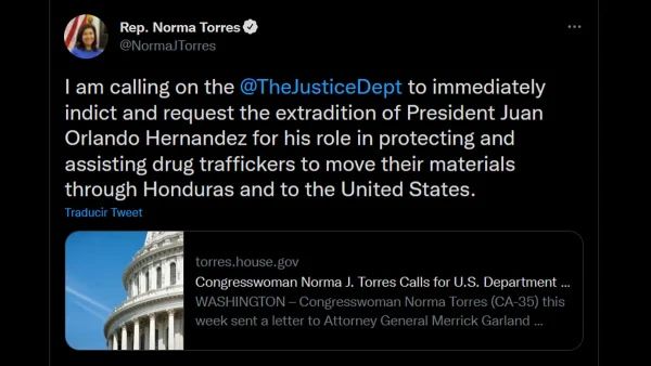 Congresista de EEUU Norma Torres solicita extradición del ex-presidente de Honduras Juan Orlando Hernández